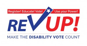 Rev Up! Make the disability vote count
